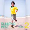 Running BGM Best Beat - Non-stop Exercise BGM, Vol. 2 album lyrics, reviews, download