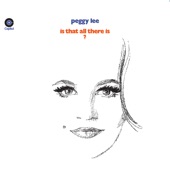 Peggy Lee - Is That All There Is?