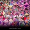 Come Back Home - Single