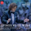 Z Powodu Mojego Imienia - Oratorium Prześladowanych za Wiarę (Live)