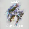 Stream & download Keeps Me High - Single