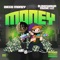 Money (feat. Diego Money) - BlakeShawn Music LLC lyrics