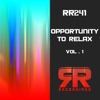 Opportunity to Relax, Vol. 1, 2021