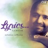 Lyrics...: Sameer