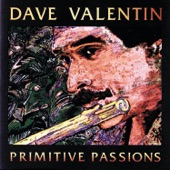 Dave Valentin - Someone To Watch Over Me
