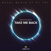 Take Me Back (feat. Dj 787) artwork