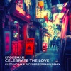 Celebrate the Love (Guztavo MX & Rickber Serrano Remix) - Single