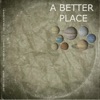 A Better Place - Single