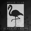 Black Flamingo, 2020