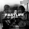 Fastlife (feat. Ocean, Jama & Jayse) - Single album lyrics, reviews, download