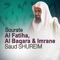 Sourate Al Fatiha (L'ouverture) - Saud Al-Shuraim lyrics