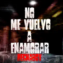 No Me Vuelvo a Enamorar - Single by Hecnaboy album reviews, ratings, credits
