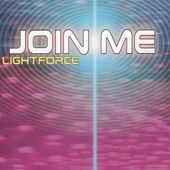 Join Me (Lightforce Club Mix) artwork