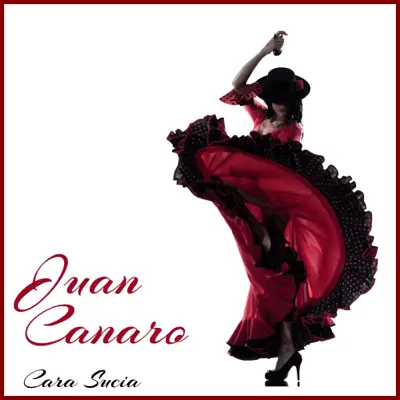 Cara Sucia - Juan Canaro Cara Sucia - Juan Canaro