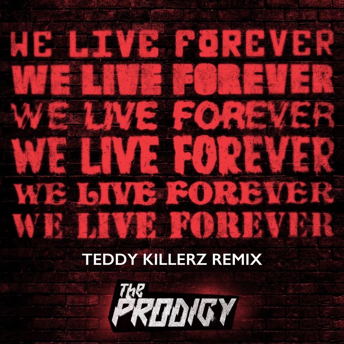 Продиджи – We Live Forever (Teddy Killerz ремикс): слушать и скачать mp3  песню