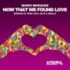 Now That We Found Love (Remixes) - EP artwork