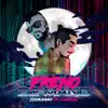 Freno de Mano (feat. Chakal) - Single album lyrics, reviews, download