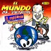 El Mundo al Revés, 2000