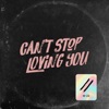 Can’t Stop Loving You - Single