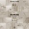 Human (Remixes) - Single album lyrics, reviews, download