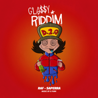 Raf-Saperra - Glassy Riddim - Single artwork
