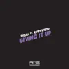 Giving It Up feat. Ruby Wood - Single album lyrics, reviews, download
