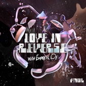 Love In Reverse (with Empress Of) artwork