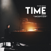 Time (From "Inception) [Piano Symphony] - Peter Bence