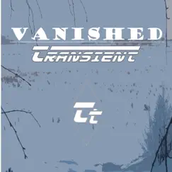 Vanished - Single by Transient album reviews, ratings, credits