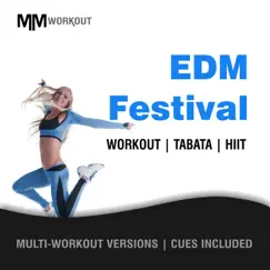 EDM Festival, Workout Tabata HIIT (Mult-Versions, Cues Included) - Single by Body Rockerz, GroupXremixers! & CardioMixes Fitness album reviews, ratings, credits