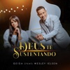 Deus Te Sustentando (feat. Wesley Ielsen) - Single