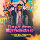 Rave Das Bandidas artwork
