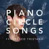 Stream & download Piano Circle Songs