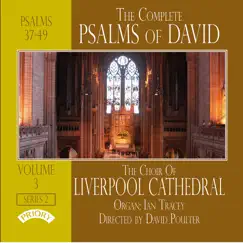 The Complete Psalms of David, Series 2, Vol. 3 by The Choir of Liverpool Metropolitan Cathedral, Ian Tracey & David Poulter album reviews, ratings, credits