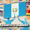 Levanta Tu Bandera (feat. Yessie, Danny Marin & Mr Fer) - Single album lyrics, reviews, download