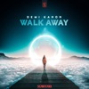 Demi Kanon & Inverze - Walk Away