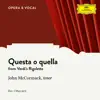 Verdi: Rigoletto: Questa o quella - Single album lyrics, reviews, download