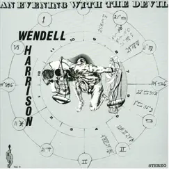 An Evening With the Devil by Wendell Harrison album reviews, ratings, credits