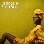 Reggae & Soca, Vol. 1 artwork