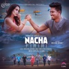 Nacha Firiri (feat. Melina Rai) - Single