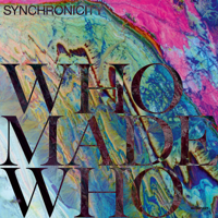 WhoMadeWho - Synchronicity artwork