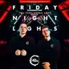 Friday Night Lights (feat. Sarah Lahn) - Single album lyrics, reviews, download