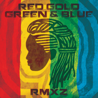 Various Artists - Red Gold Green & Blue RMXZ artwork