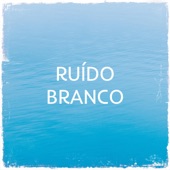 Ruído Branco Para Bebê Dormindo artwork