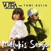 Melukis Senja (feat. Tami Aulia) artwork