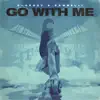 Stream & download Go With Me - Single