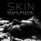 Skin (feat. Mayra & Johnny Franco) - Single