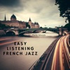 Easy Listening French Jazz