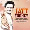 Jatt Yodhey album lyrics, reviews, download