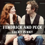 Fendrick & Peck - Lucky Penny